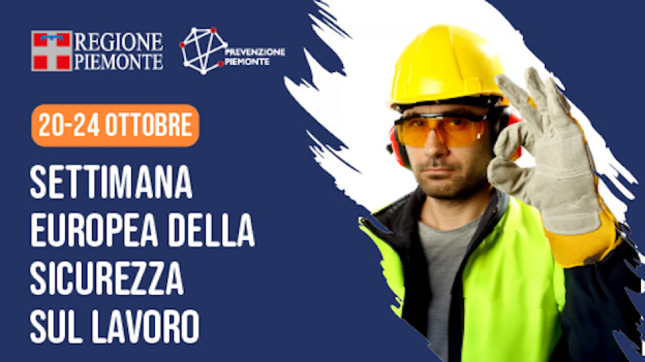 Le iniziative per la Settimana europea per la sicurezza e salute sul lavoro